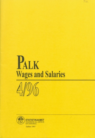 Palk : kvartalibülletään = Wages and salaries : quarterly bulletin ; 4 1996