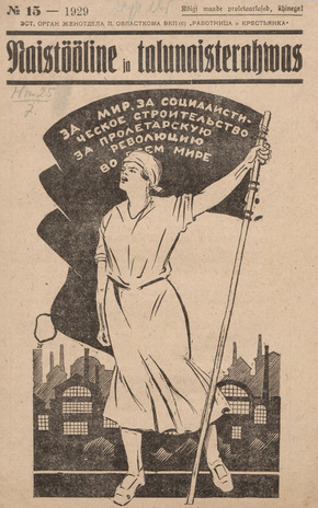 Naistööline ja talunaisterahvas ; 15 1929