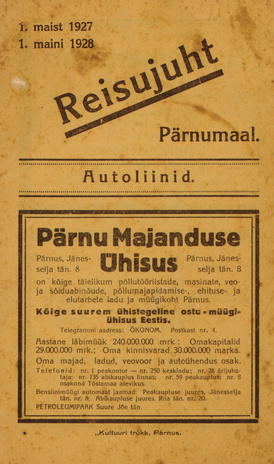 Reisujuht Pärnumaal : autoliinid : 1. maist 1927 - 1. maini 1928