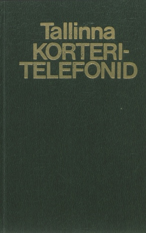 Tallinna korteritelefonid : seisuga 1. oktoober 1978 