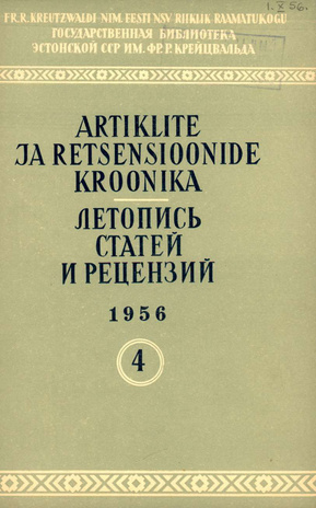 Artiklite ja Retsensioonide Kroonika = Летопись статей и рецензий ; 4 1956-04