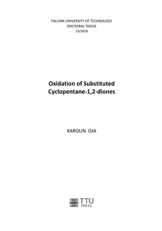 Oxidation of substituted cyclopentane-1,2-diones = Asendatud tsüklopentaan-1,2-dioonide oksüdeerimine 