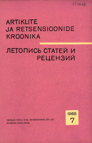 Artiklite ja Retsensioonide Kroonika = Летопись статей и рецензий ; 7 1968-07