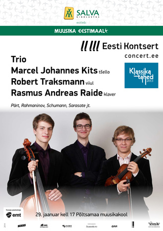 Trio Marcel Johannes Kits, Robert Traksmann, Rasmus Andreas Raide