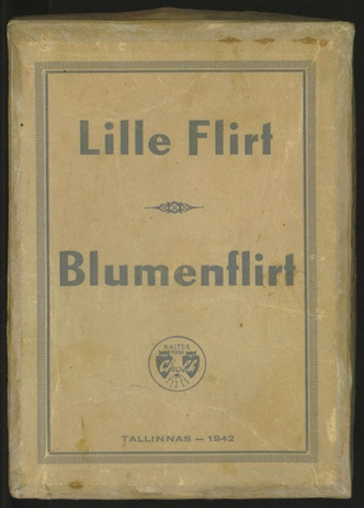 Lille flirt : [seltskonnamäng] = Blumenflirt