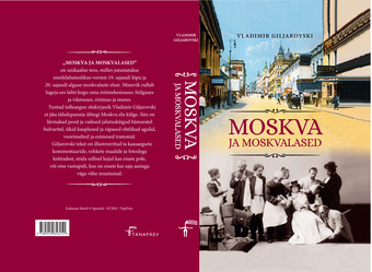 Moskva ja moskvalased : valitud peatükke 