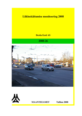 Liikluskäitumise monitooring ; 2008