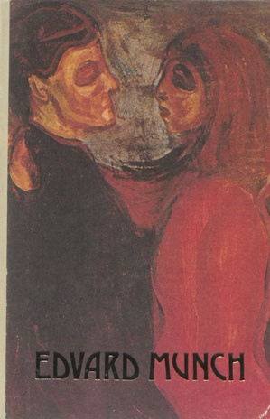 Edvard Munch : lähivaateid suurvaimust 