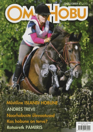 Oma Hobu : ajakiri hobusehuvilisele ; 5 (44) 2010-10