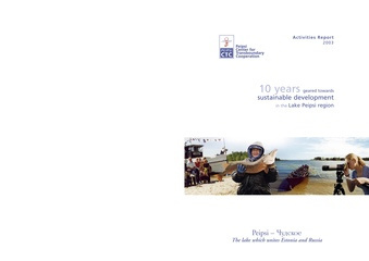 Promoting sustainable development in the Lake Peipsi region ; 2003