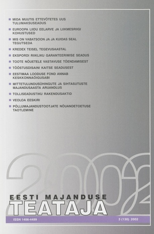 Eesti Majanduse Teataja : majandusajakiri aastast 1991 ; 3 (130) 2002