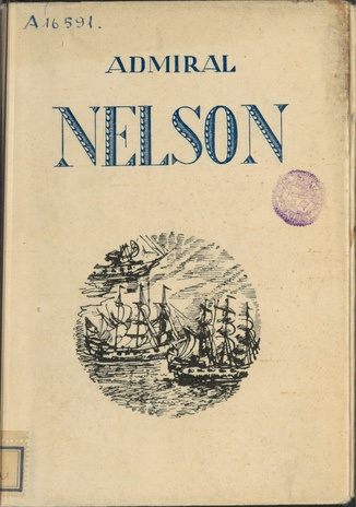Admiral Nelson : Inglise rahvuskangelane
