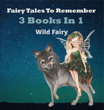 Fairy tales to remember : 3 books in 1 