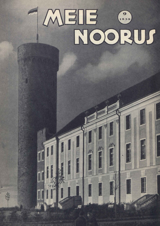 Meie Noorus : Eesti Noorte Punase Risti noorteajakiri ; 9 (12) 1939-10-10