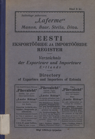 Eesti eksportööride ja importööride register = Verzeichnis der Exporteure und Importeure Estlands = Directory of Exporters and Importers of Estonia