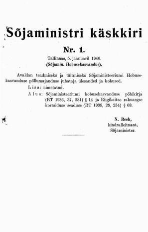 Sõjaministri käskkirjad : 1940 : 5. jaan. - 24. aug. : nr. 1-142