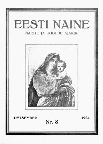 Eesti Naine : naiste ja kodude ajakiri ; 8 1924-12
