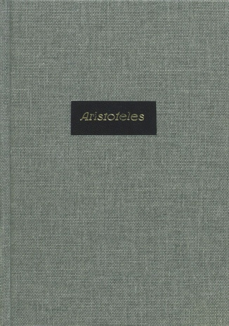 Aristoteles : vana-aja universaalsemaid teadlasi (Suurmeeste elulood ; nr. 44), (Eesti Kirjanduse Seltsi biograafiline seeria ; 1938, nr. 3)