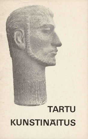 Tartu kunstinäitus 1978 : kataloog, Tallinna Kunstihoones, 24. november - 18. detsember 1978 
