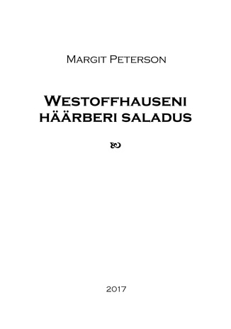 Westoffhauseni häärberi saladus 