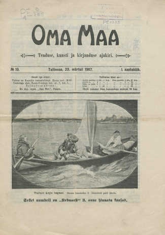 Oma Maa : teaduse, kunsti ja kirjanduse ajakiri ; 10 1907-03-23