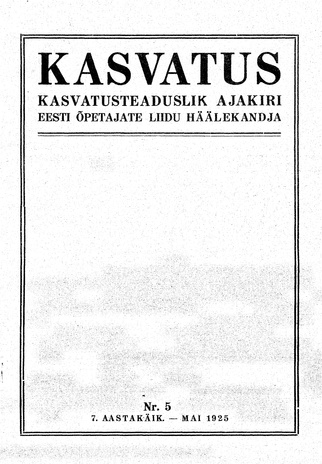 Kasvatus ; 5 1925-05