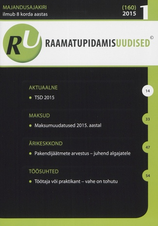Raamatupidamisuudised : RUP : majandusajakiri ; 1 (160) 2015
