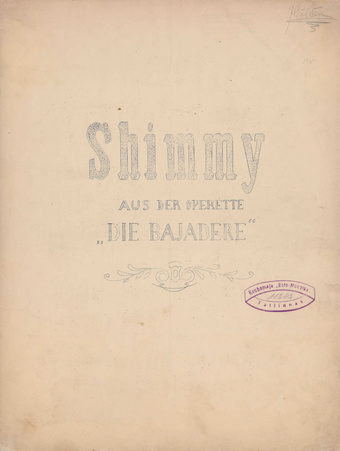 Shimmy : aus der Operette "Die Bajadere"