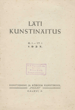 Läti kunstinäitus : 6. I - 17. I 1937, Tartus 