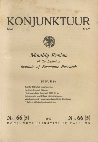 Konjunktuur : monthly review of the Estonian Institute of Economic Research ; 66 1940-05-31