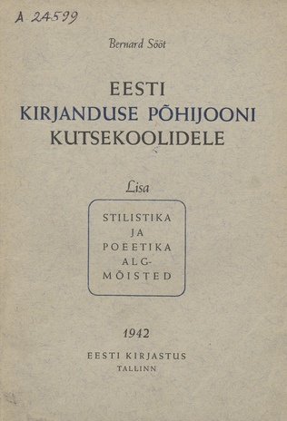 Eesti kirjanduse põhijooni kutsekoolidele
