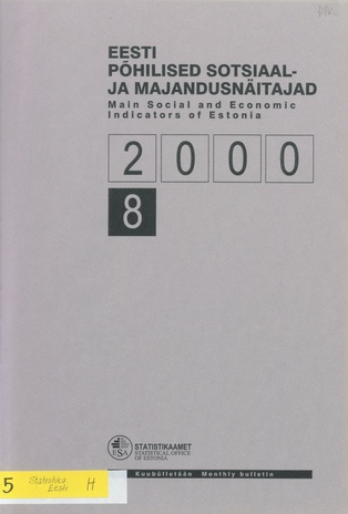Eesti põhilised sotsiaal- ja majandusnäitajad = Main social and economic indicators of Estonia ; 8 2000-09