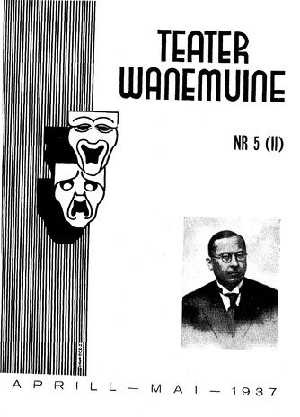 Teater Wanemuine ; 5 (11) 1937-04/05