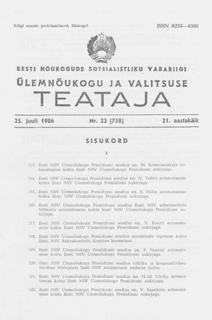 Eesti Nõukogude Sotsialistliku Vabariigi Ülemnõukogu ja Valitsuse Teataja ; 23 (758) 1986-07-25