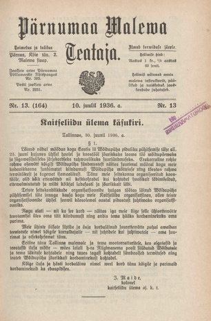 Pärnumaa Maleva Teataja ; 13 (164) 1936-07-10