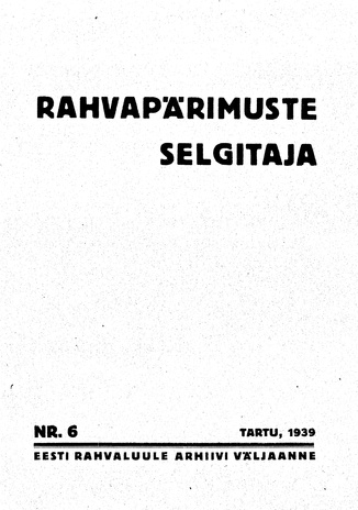 Rahvapärimuste selgitaja ; 6 1939-05