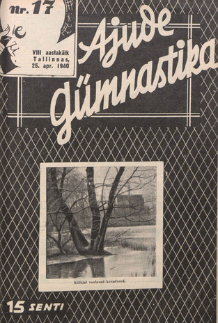 Ajude Gümnastika : ristsõnamõistatuste ajakiri ; 17 1940-04-25