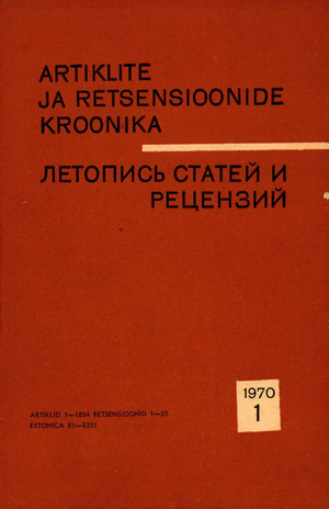 Artiklite ja Retsensioonide Kroonika = Летопись статей и рецензий ; 1 1970-01