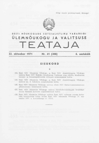 Eesti Nõukogude Sotsialistliku Vabariigi Ülemnõukogu ja Valitsuse Teataja ; 41 (308) 1971-10-22