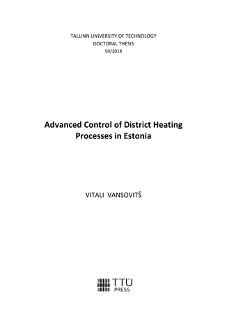 Advanced control of district heating processes in Estonia = Keskkütte soojuse tootmisprotsesside juhtimine 
