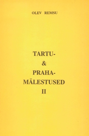 Tartu- & Praha-mälestused. 2. 