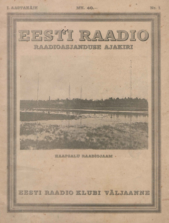 Eesti Raadio : raadioasjanduse ajakiri ; 1 1924-06