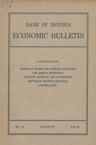 Economic bulletin : Bank of Estonia ; 9 1928-08