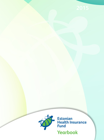 Estonian Health Insurance Fund yearbook 2015