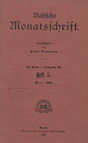 Baltische Monatsschrift ; 5 1908-05