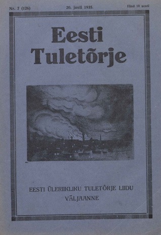 Eesti Tuletõrje : tuletõrje kuukiri ; 7 (126) 1935-07-20