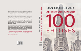 Arhitektuuri ajalugu 100 ehitises 