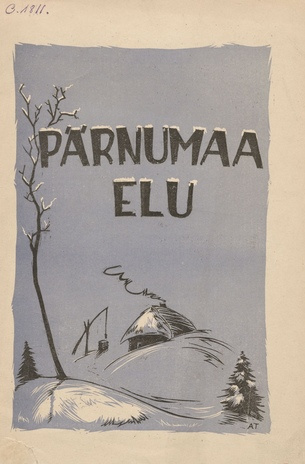 Pärnumaa elu : omakultuuri aastaraamat ; 16 1939-12