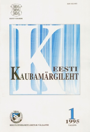 Eesti Kaubamärgileht ; 1 1995-01