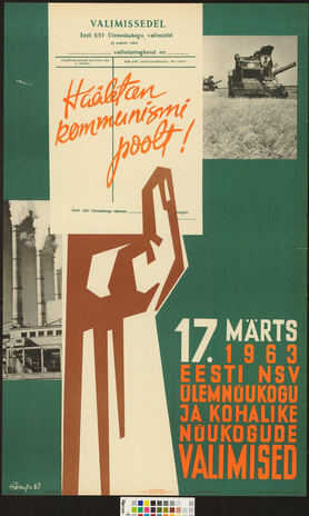 17. märts 1963 Eesti NSV Ülemnõukogu ja kohalike nõukogude valimised